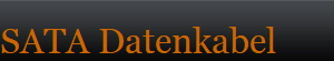 SATA Datenkabel